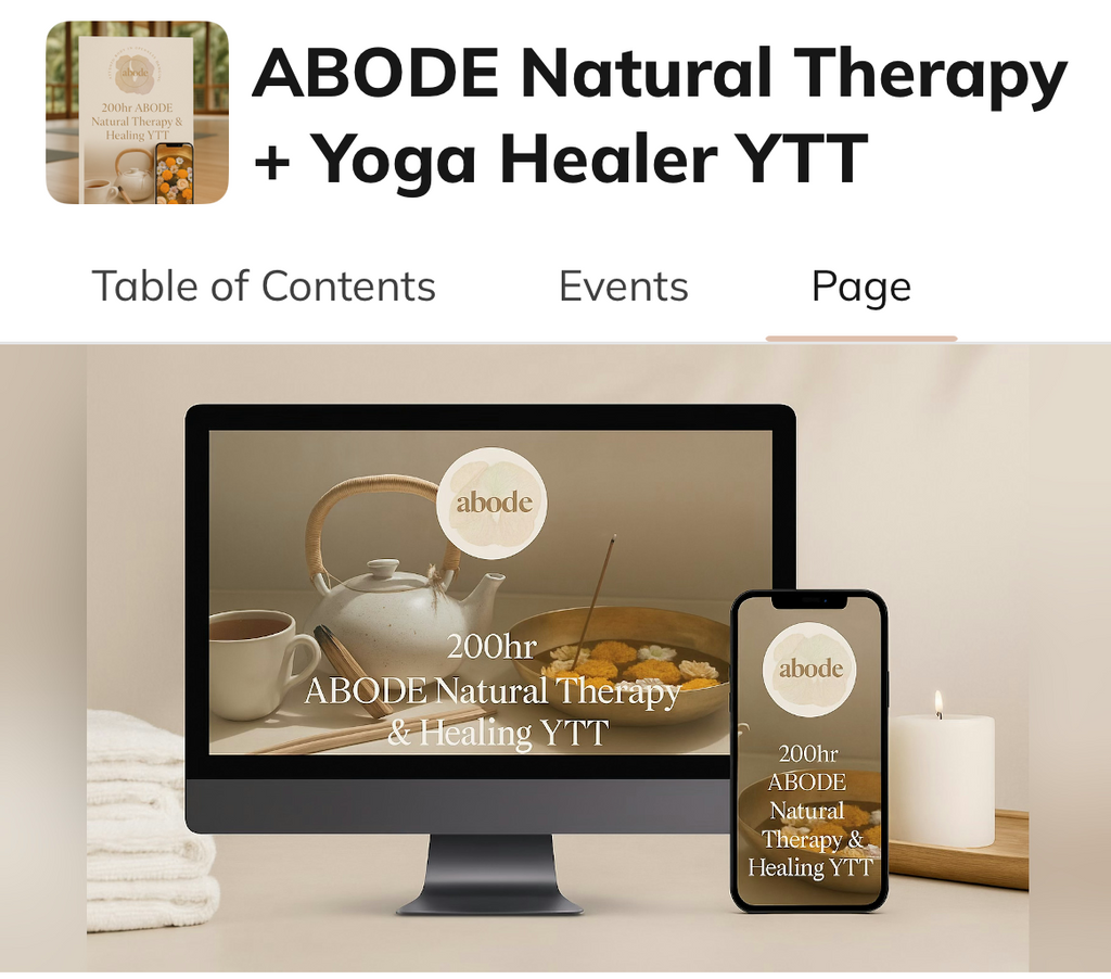 The ABODE Natural Therapy & Ayurvedic Yoga Teacher Training
Online Certification Pathway
(200hr): Become Your Own Healer